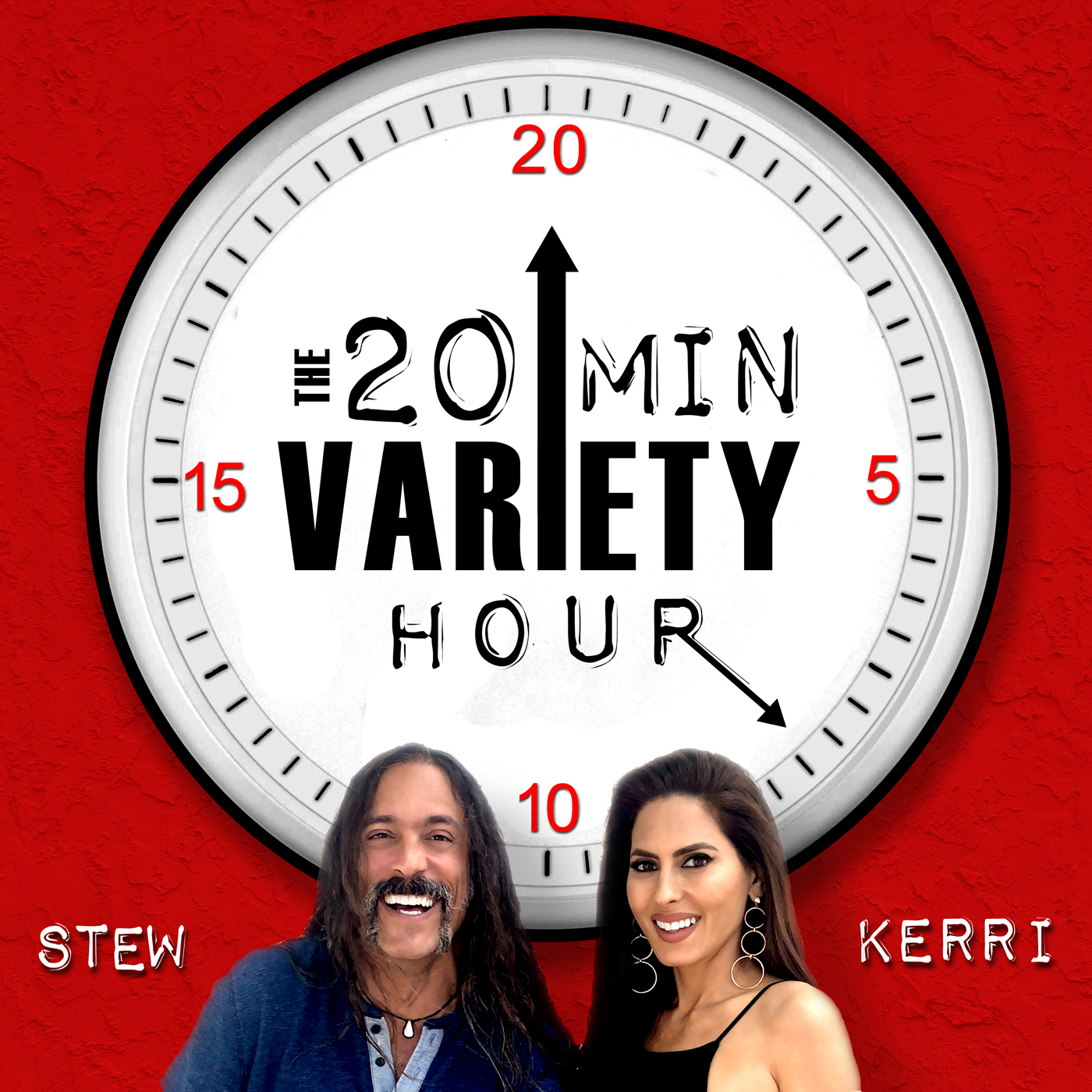 The 20 Min Variety Hour with Stew and Kerri