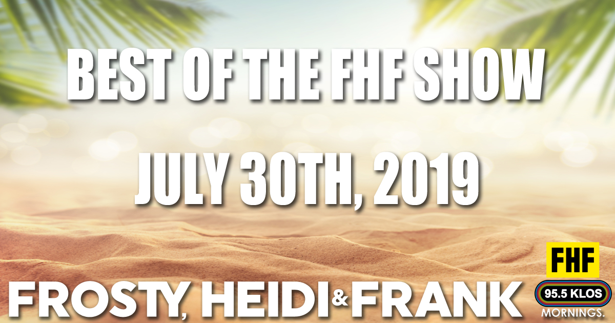Best of the FHF Show on July 30th, 2019