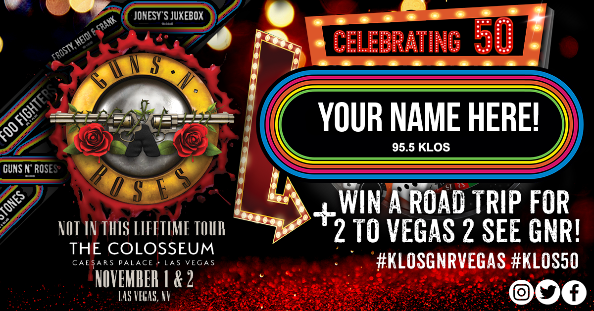 Customize a KLOS logo. You could Win a Road Trip to See GNR in Vegas!